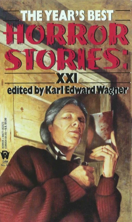 The Years Best Horror Stories XXI
