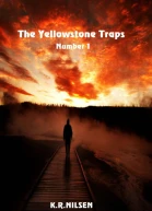 The Yellowstone Traps