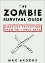 The Zombie Survival Guide Complete Protection From the Living Dead