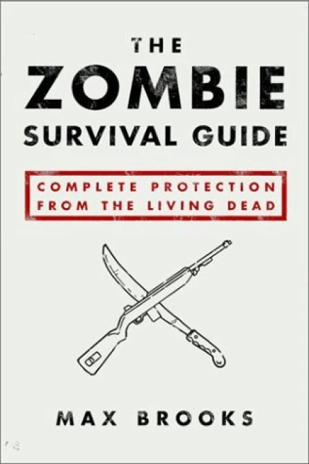 The Zombie Survival Guide Complete Protection From the Living Dead