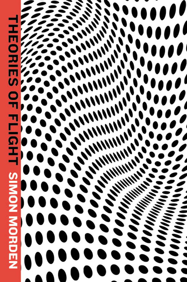 Theories of Flight  Morden Simon