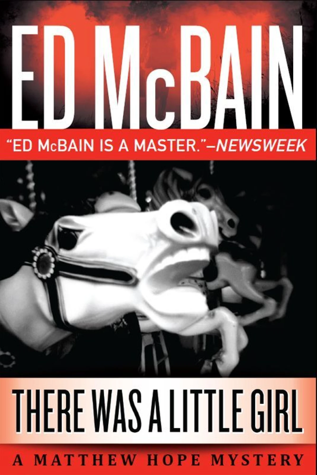 There Was a Little Girl  Mcbain Ed