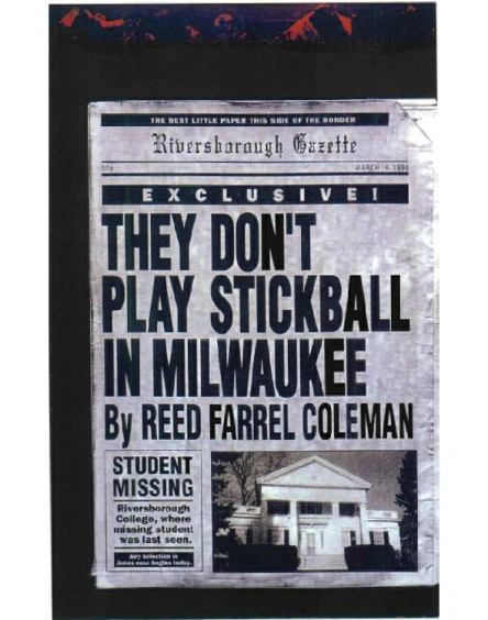 They Dont Play Stickball in Milwaukee