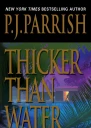 Thicker Than Water