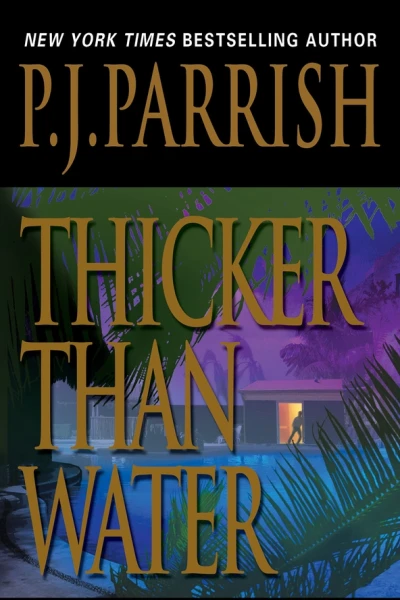 Thicker Than Water