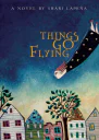 Things Go Flying