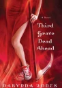 Third Grave Dead Ahead