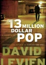 Thirteen Million Dollar Pop