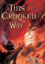 This Crooked Way