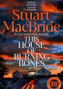 This House of Burning Bones