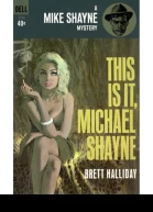 This Is It Michael Shayne