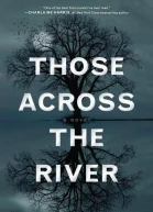 Those Across the River