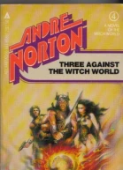 Three Against the Witch World