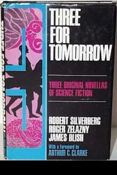 Three for Tomorrow