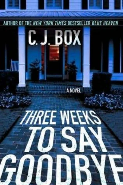 Three Weeks to Say Goodbye
