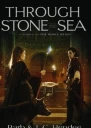 Through Stone and Sea