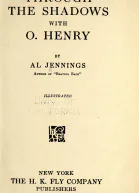 Through the Shadows with OHenry