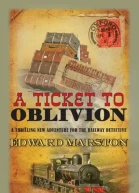 Ticket to Oblivion