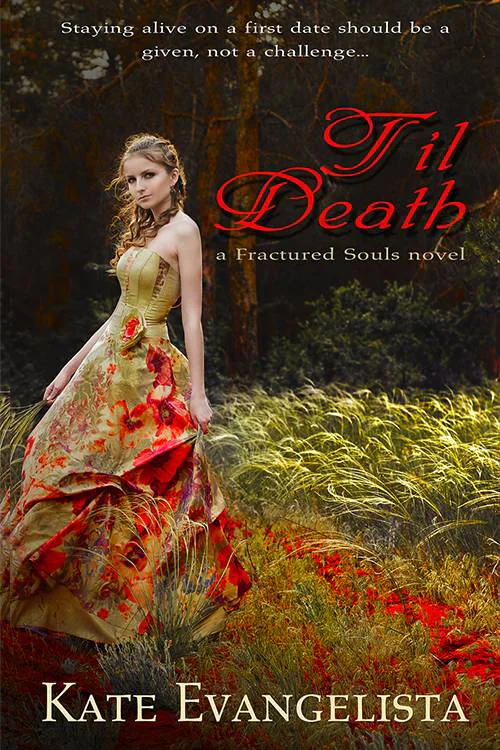 Til Death  Evangelista Kate