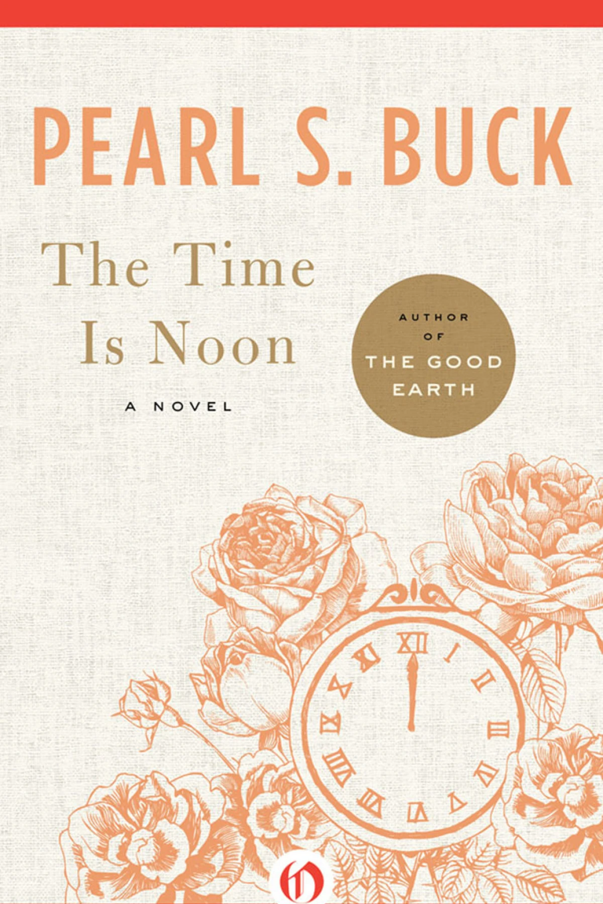 Time Is Noon  Buck Pearl S