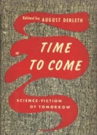 Time to Come