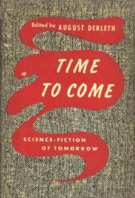 Time to Come