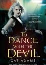 To Dance with the Devil