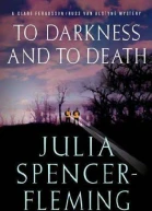 To Darkness And To Death
