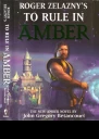 To Rule in Amber