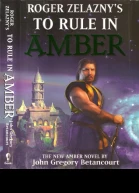 To Rule in Amber