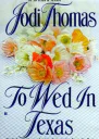 To Wed In Texas