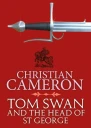 Tom Swan and the Head of St George Part Two Venice