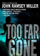 Too Far Gone
