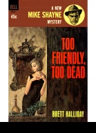 Too Friendly Too Dead