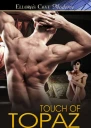 Touch of Topaz