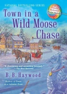 Town in a Wild Moose Chase