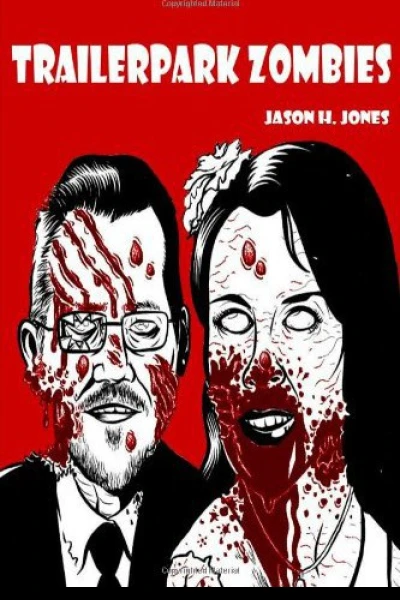 Trailer Park Zombies