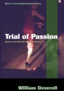 Trial of Passion