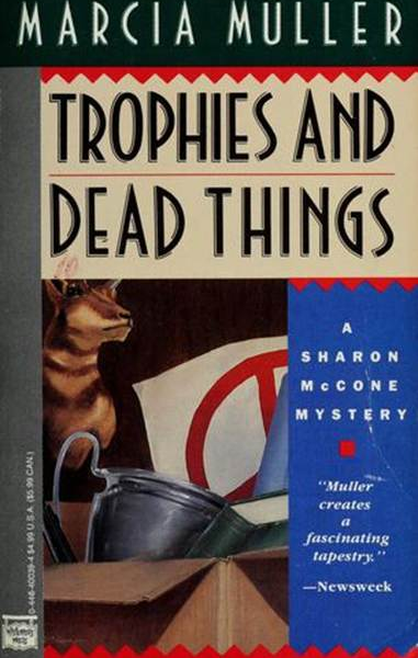 Trophies And Dead Things