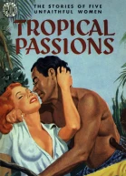 Tropical Passions
