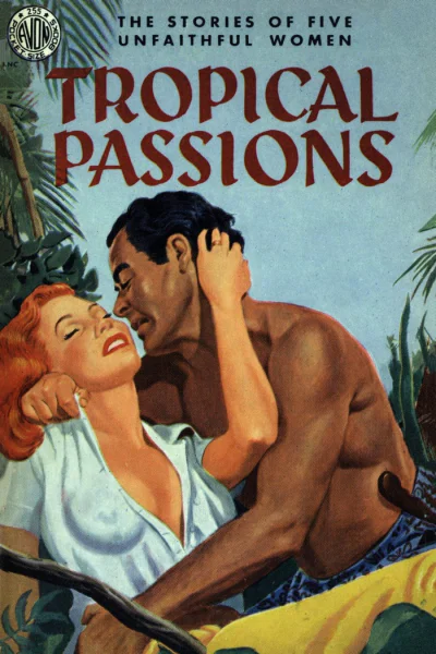 Tropical Passions