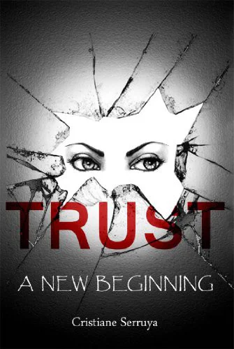 Trust A New Beginning