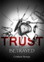 Trust Betrayed
