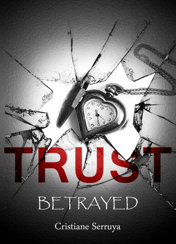 Trust Betrayed