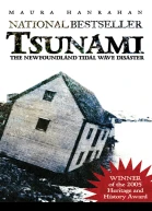 Tsunami The Newfoundland Tidal Wave Disaster