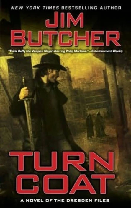 Turn Coat The Dresden Files Book 11 by Jim Butcher