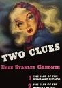 Two Clues 1 The Clue of the Runaway Blonde 2 The Case of the Hungry Horse