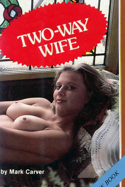 Twoway wife