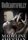 Unbeautifully