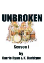 Unbroken Season 1